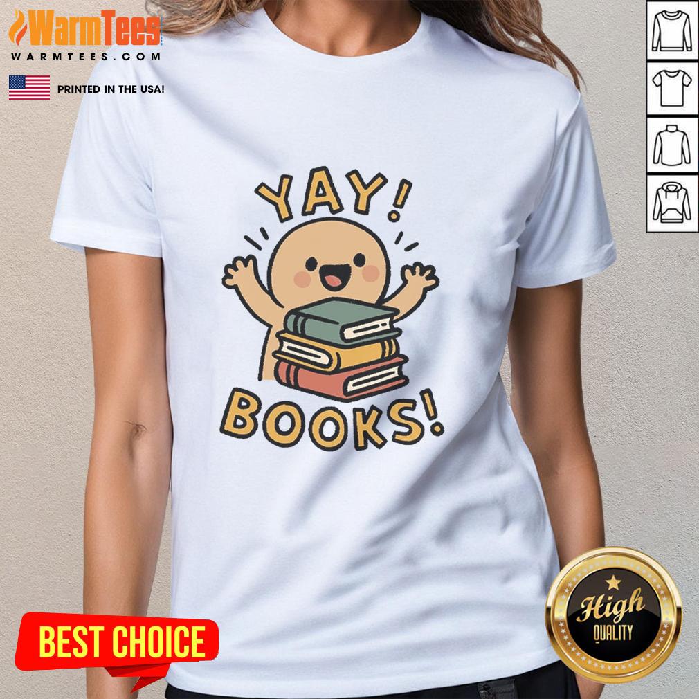 Cute Yay Books T-Shirt - Image 3