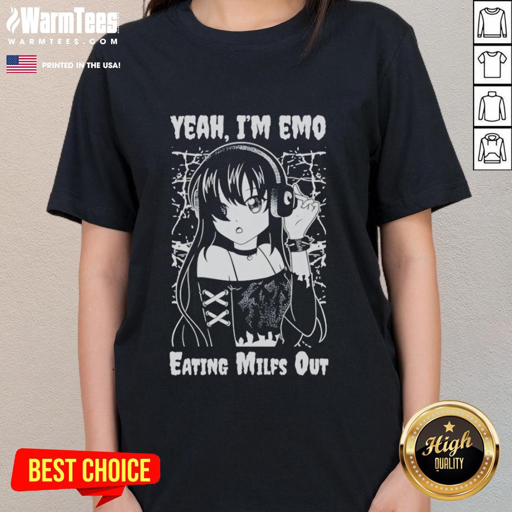Cute Yeah I'm Emo Eating Milfs Out Anime Girl T-Shirt - Image 3