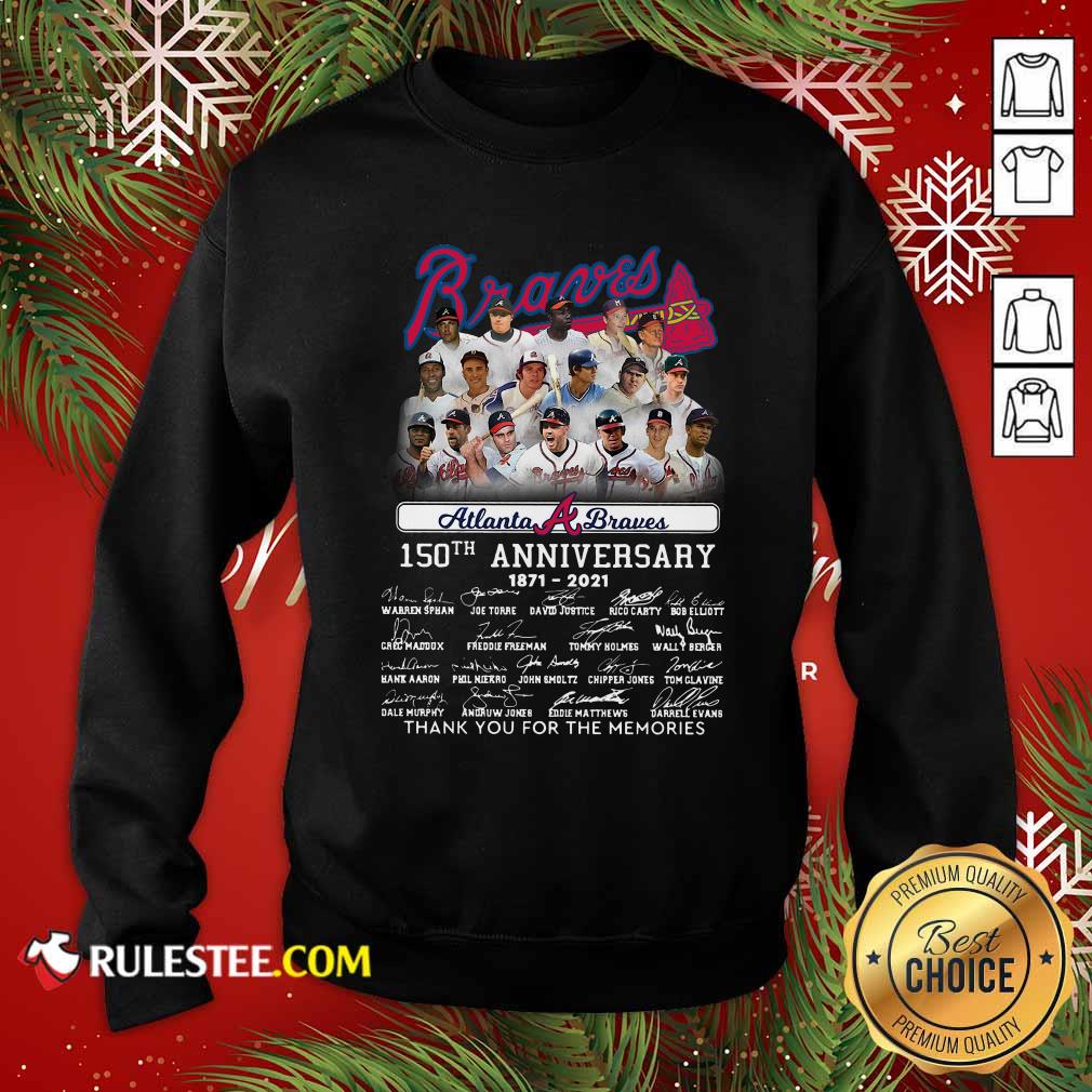 Funny Atlanta Braves 150th Anniversary 1871 2021 Thank You For The Memories Signatures Shirt - Image 5