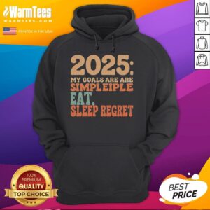 Alternative view of Funny 2025 Goals Eat Sleep Regret Happy New Year Vintage T-Shirt
