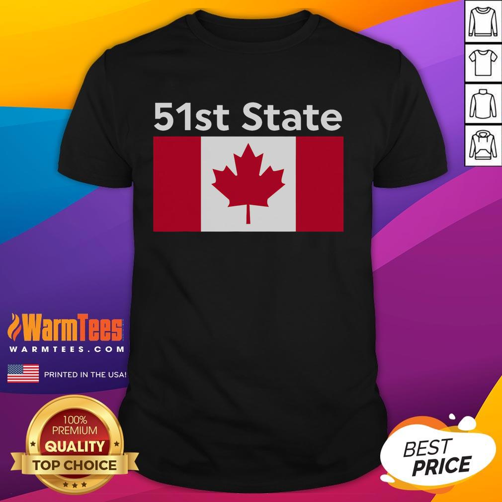 Funny 51st State Canada United State T-Shirt