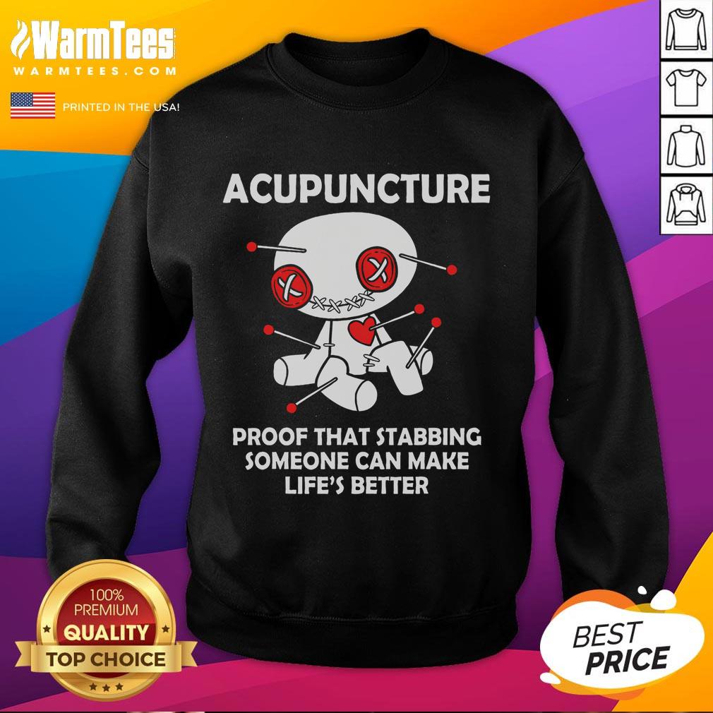 Funny Acupuncture Proof That Stabbing Someone Can Make Life's Better Voodoo Doll Goth Emo T-Shirt - Image 5