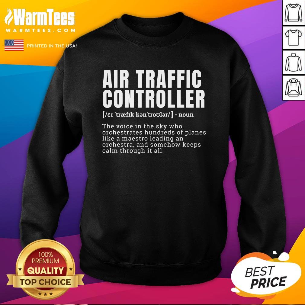 Funny Air Traffic Controller Definition Occupation T-Shirt - Image 4