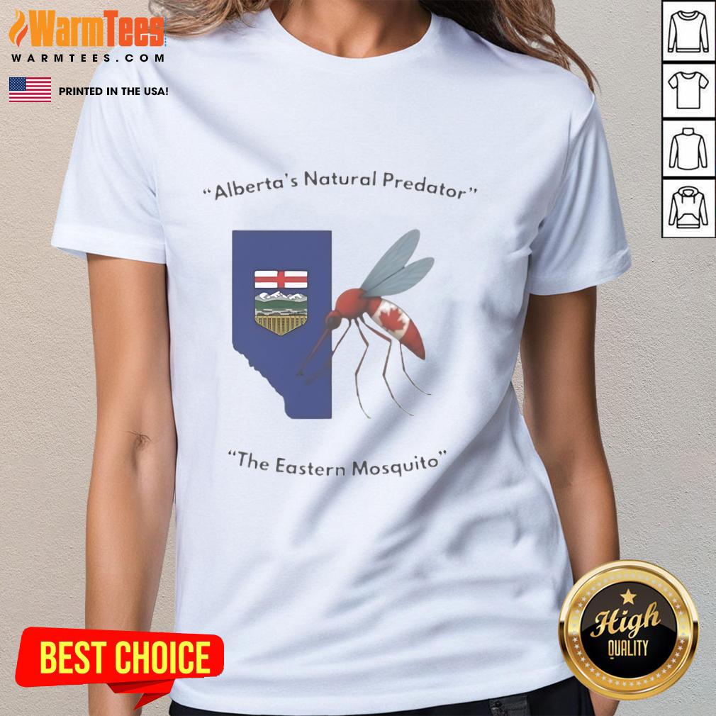 Funny Alberta's Natural Predator The Eastern Mosquito T-Shirt - Image 3