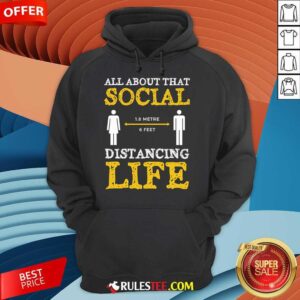 Alternative view of Funny All About That Social Distancing Life T-Shirt