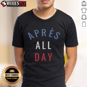 Funny Apres All Day Winter Sports T-Shirt