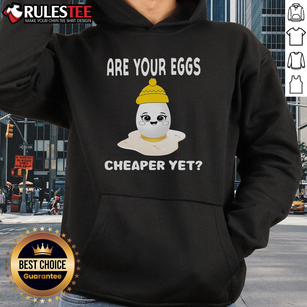 Funny Are Your Eggs Cheaper Yet Sarcastic Egg Beanie Hat T-Shirt - Image 2