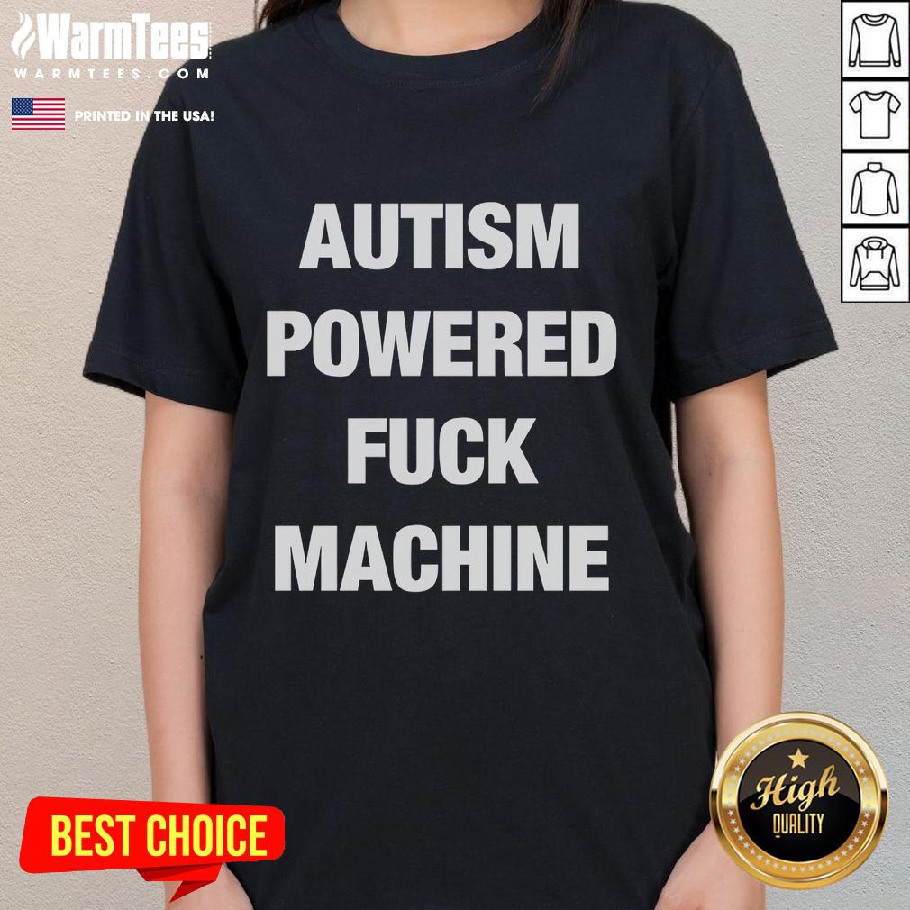 Funny Autism Powered Fck Machine T-Shirt - Image 3