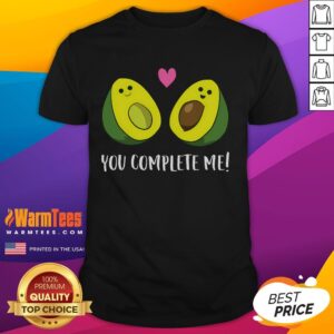 Funny Avocado You Complete Me Cute Avocado T-Shirt
