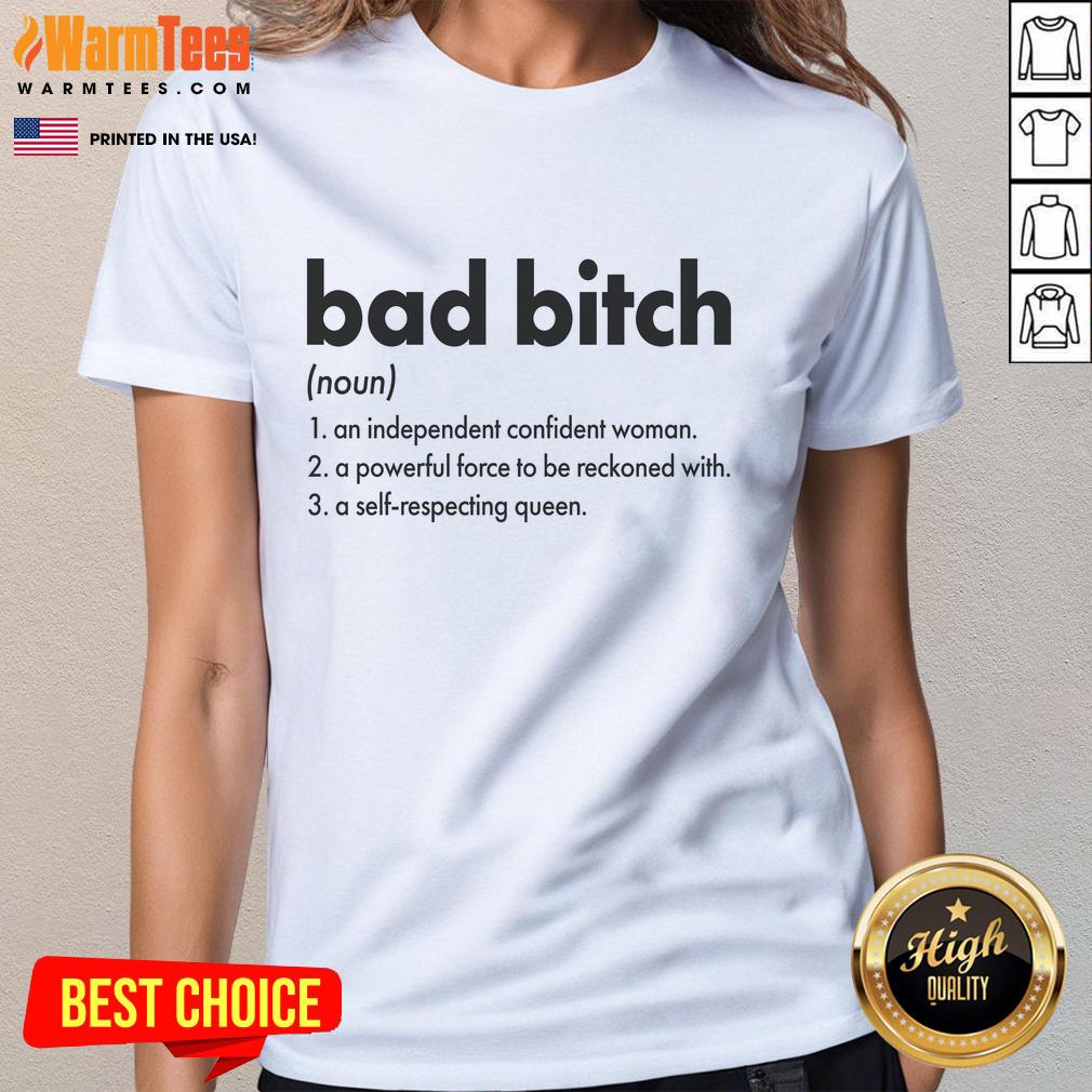 Funny Bad Bitch Definition T-Shirt - Image 3