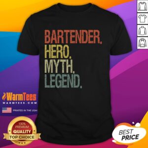 Funny Bartender Hero Myth Legend Vintage T-Shirt