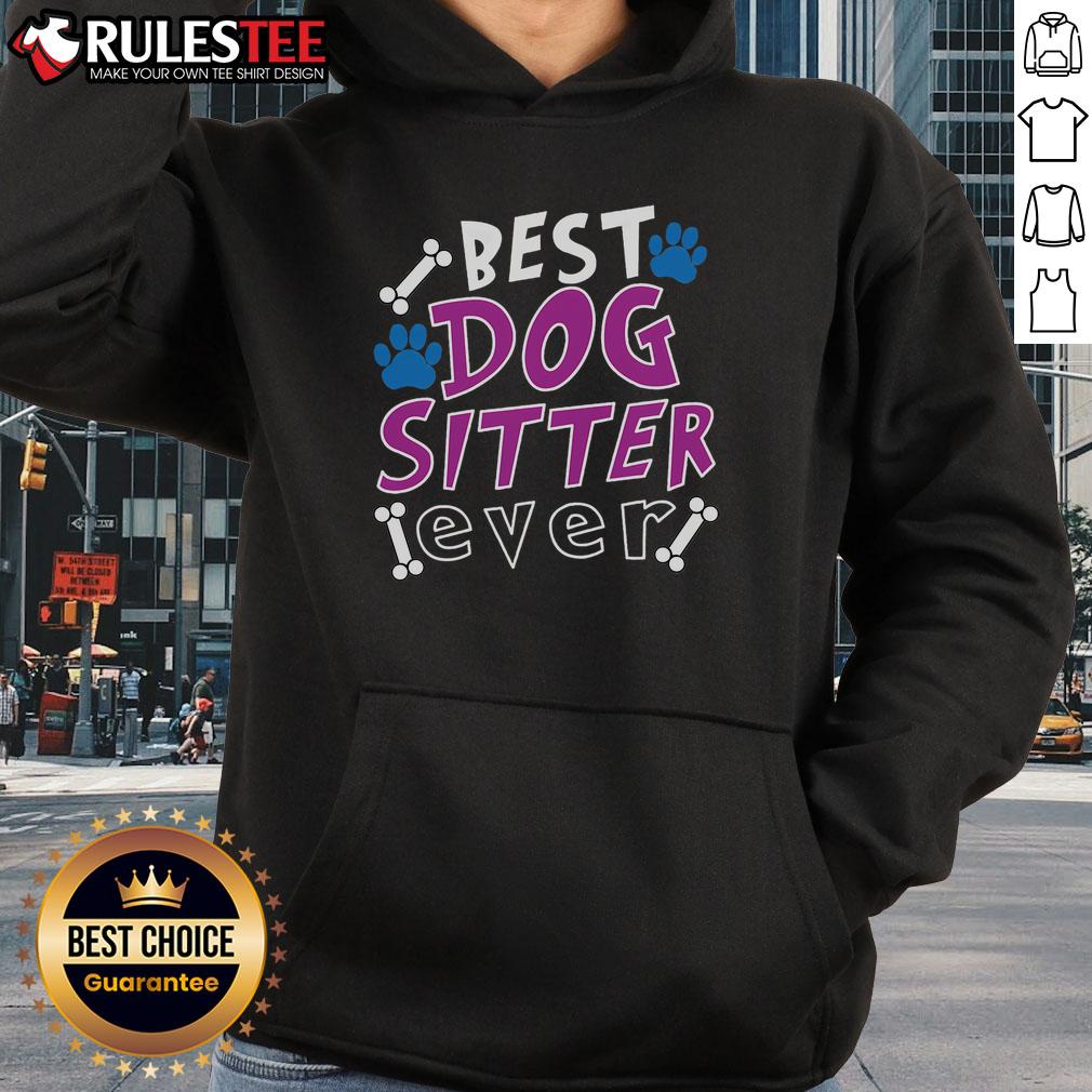 Funny Best Dog Sitter Ever Dog Walking Pet Sitter T-Shirt - Image 2