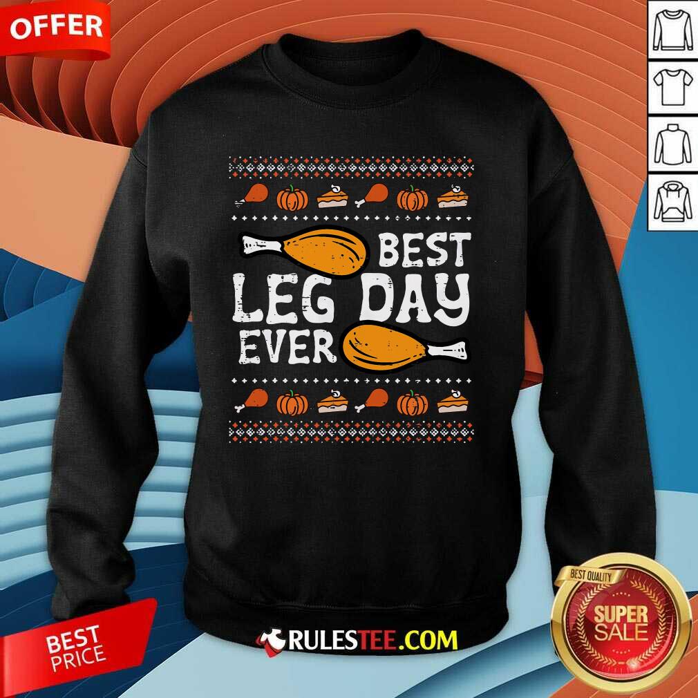 Funny Best Leg Day Ever Turkey Thanksgiving T-Shirt - Image 3
