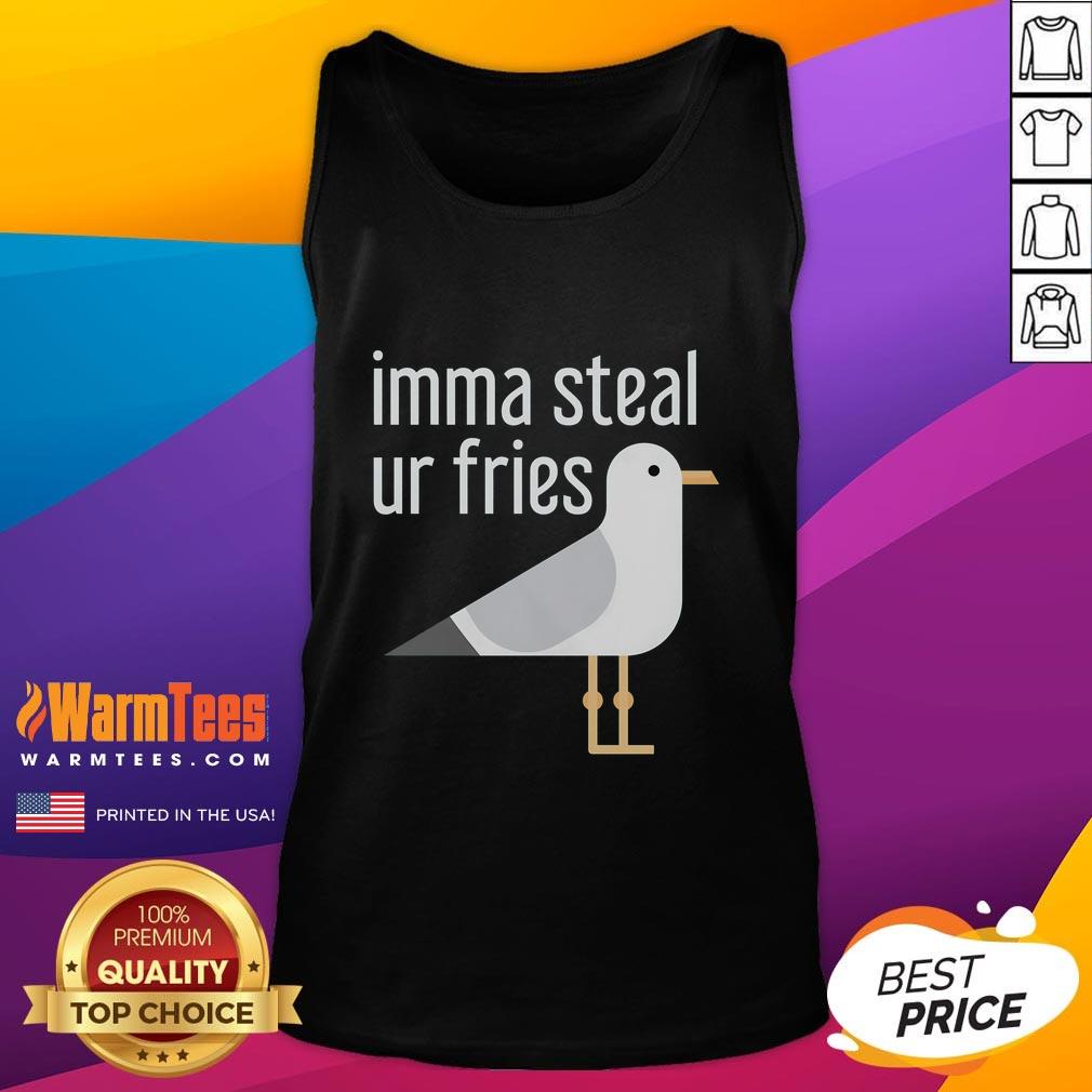 Funny Bird Imma Steal Ur Fries T-Shirt - Image 4