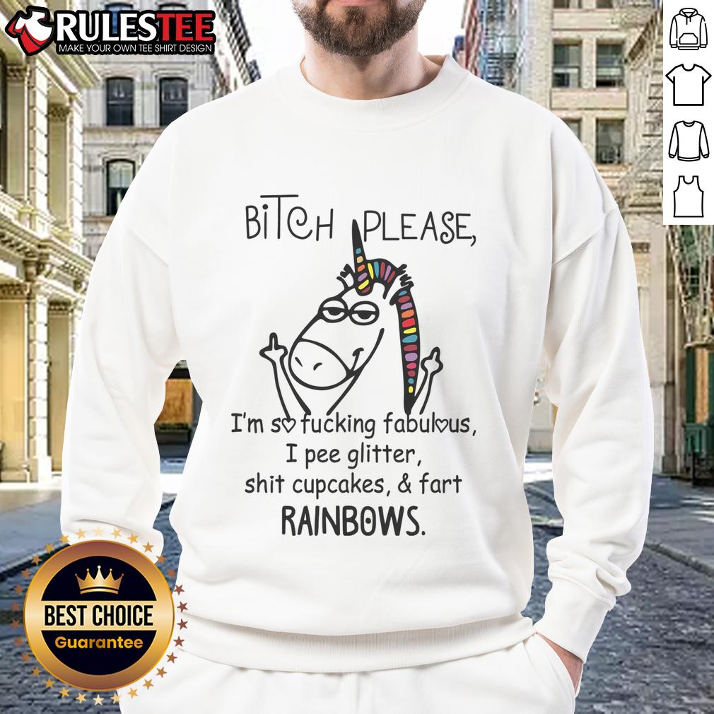 Funny Bitch Please I'm So Fucking Fabulous Unicorn T-Shirt - Image 5