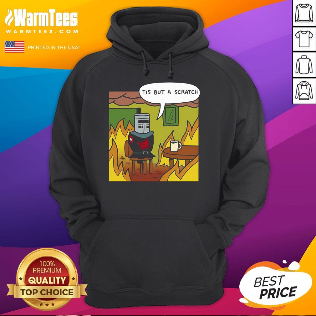 Funny Black Knight Tis But A Scratch This Is Fine Meme T-Shirt - Image 3
