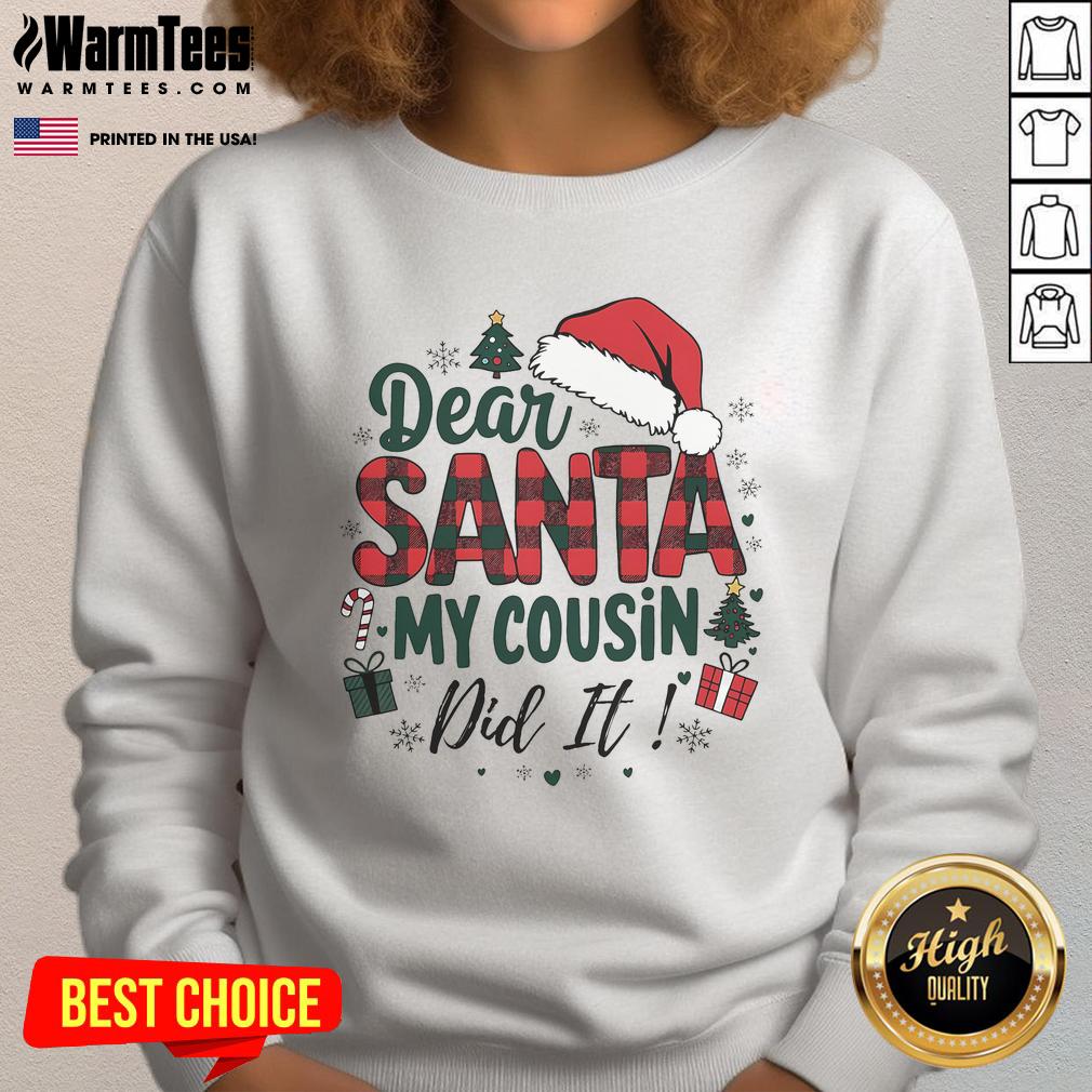 Funny Buffalo Plaid Christmas Dear Santa My Cousin Did It T-Shirt - Image 5