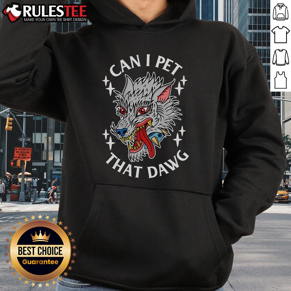 Funny Can I Pet That Dawg Can I Pet That Dog Wolf Tattoo Art T-Shirt - Image 2