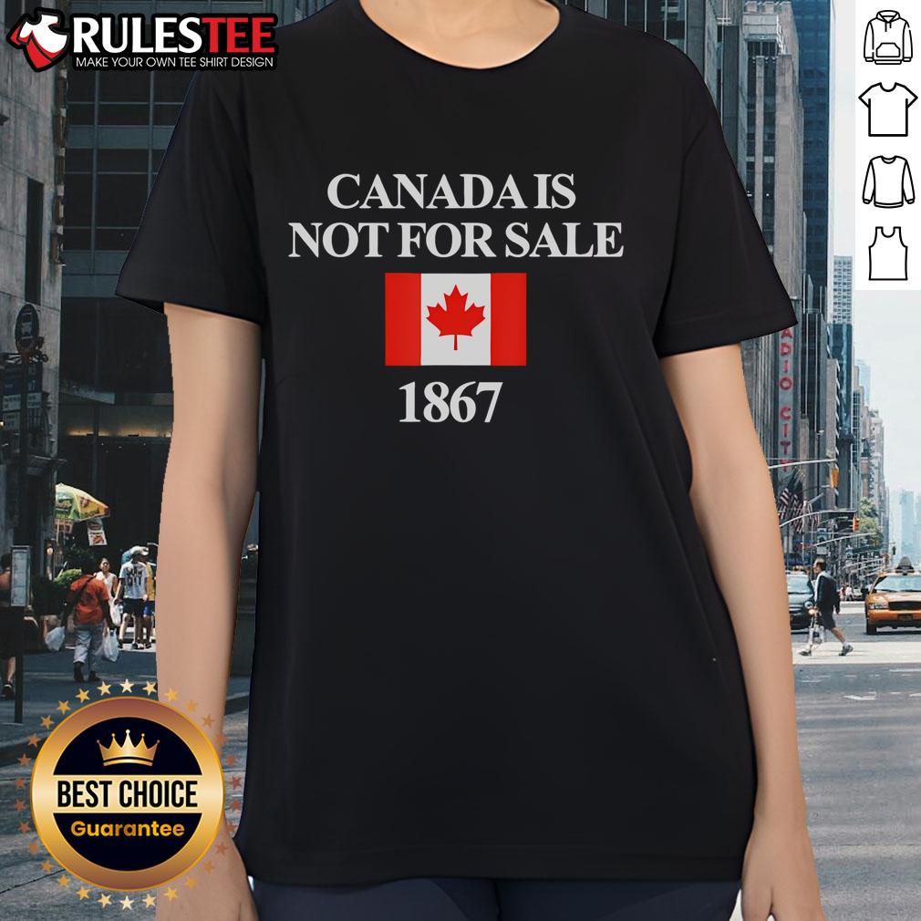 Funny Canada Is Not For Sale 1867 T-Shirt - Image 3