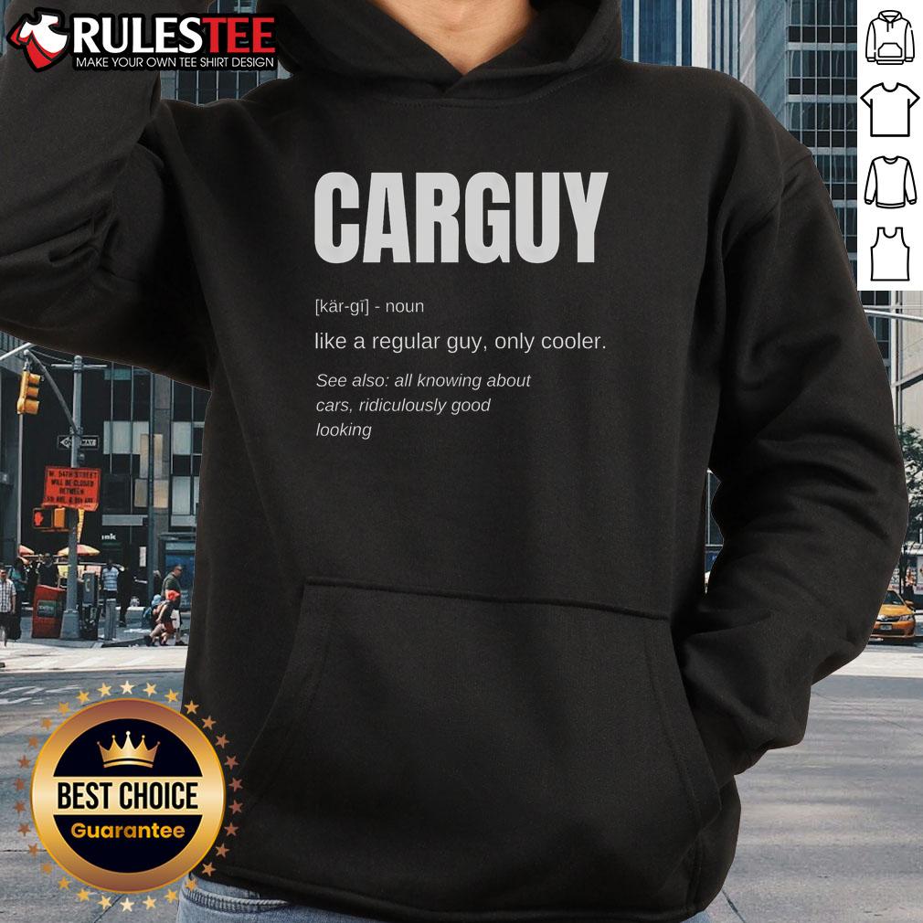 Funny Car Guy Definition T-Shirt - Image 2