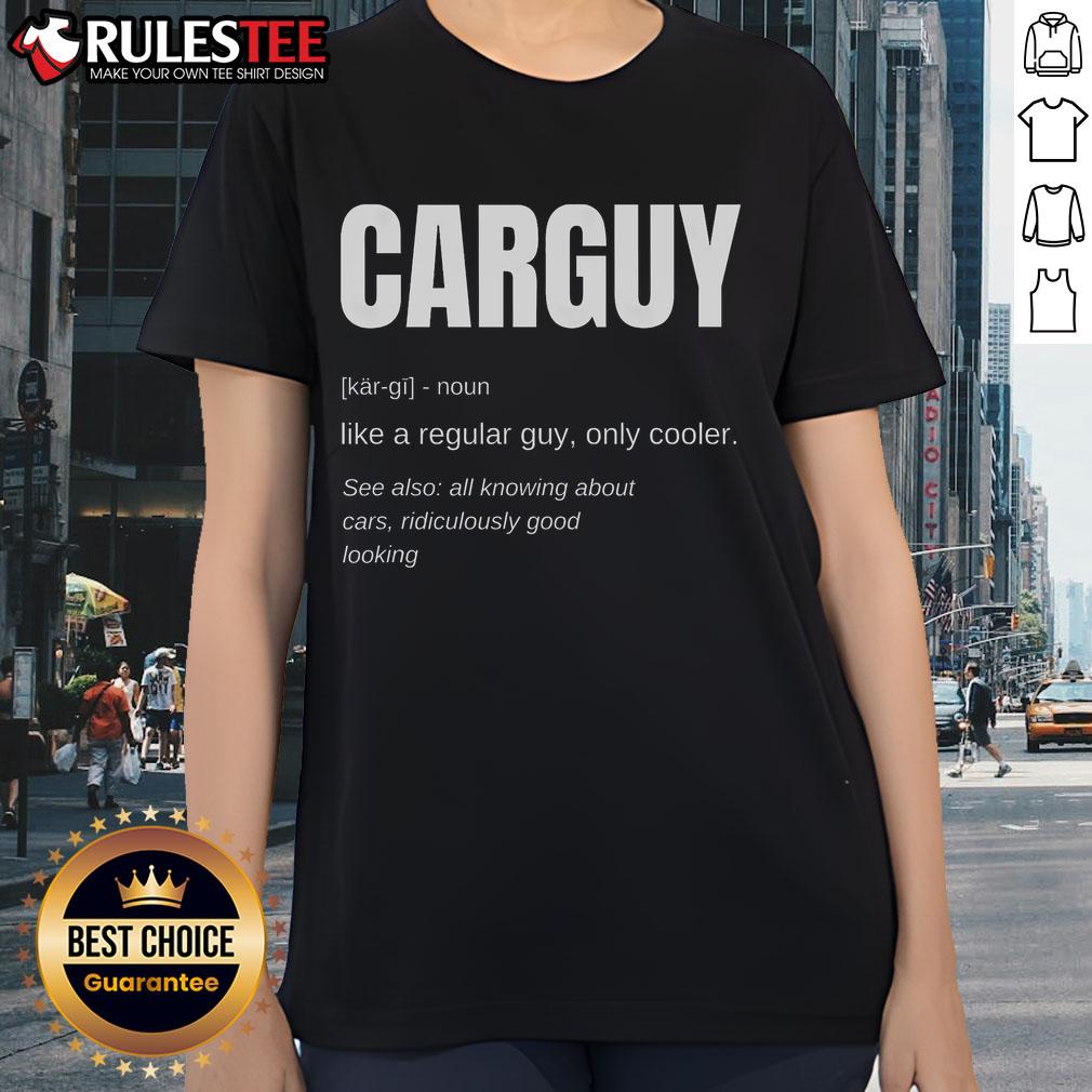 Funny Car Guy Definition T-Shirt - Image 3