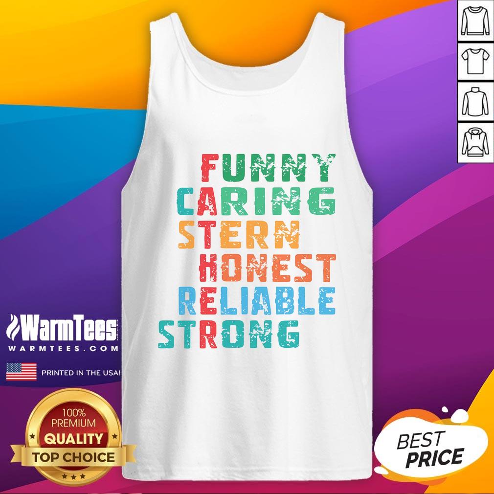 Funny Caring Stern Honest Reliable Strong Father T-Shirt - Image 4