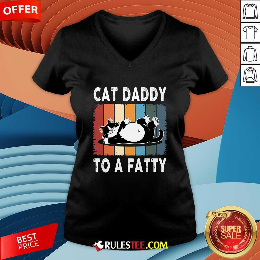 Funny Cat Daddy To A Fatty Chubby Cat T-Shirt - Image 4