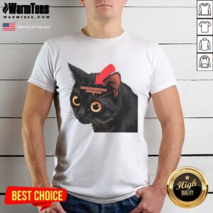 Funny Cat Full Of Paranoid Delusions And Violent Tendencies T-Shirt