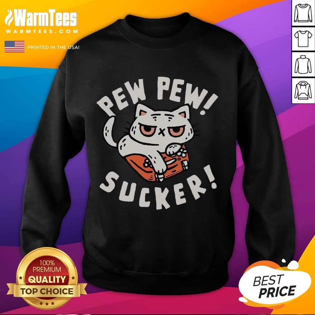 Funny Cat Pew Pew Sucker T-Shirt - Image 5