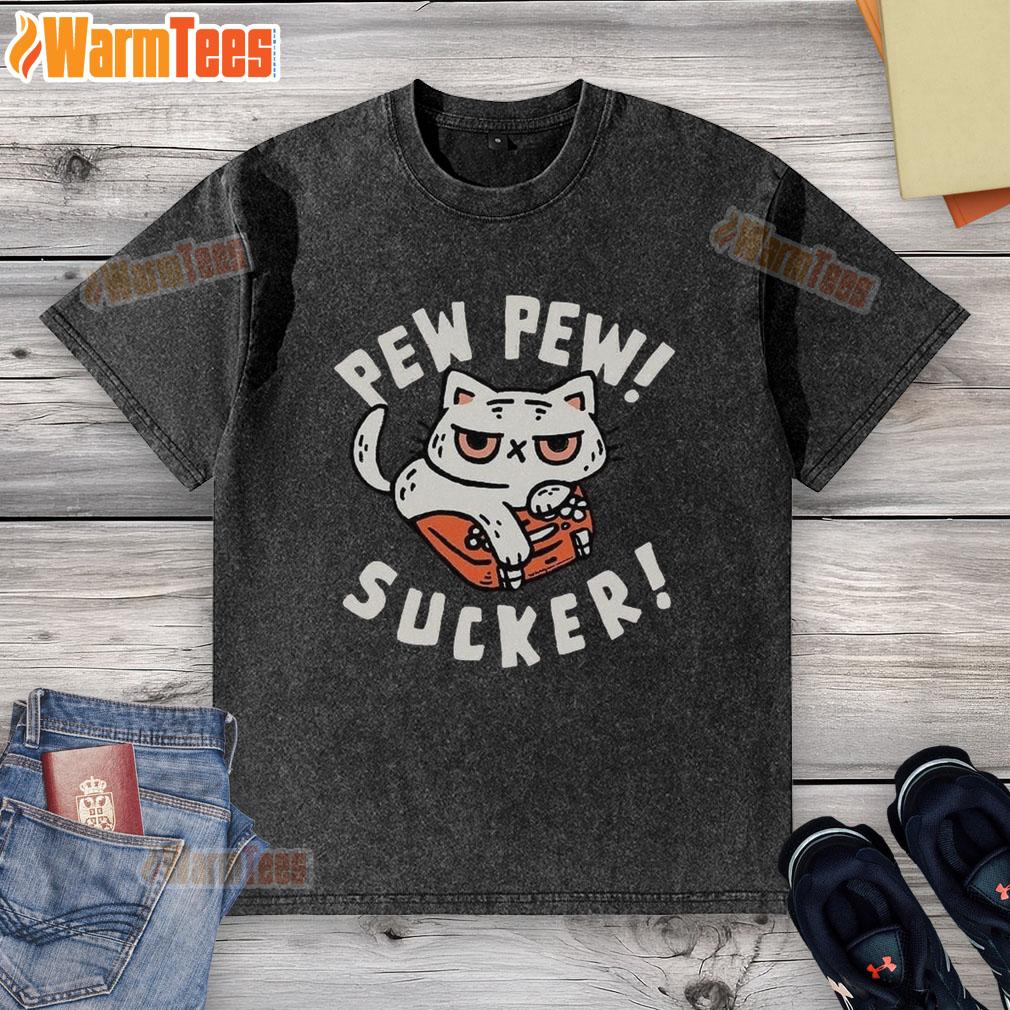 Funny Cat Pew Pew Sucker T-Shirt - Image 6