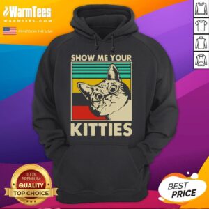 Alternative view of Funny Cat Show Me Your Kitties Cat Lover T-Shirt