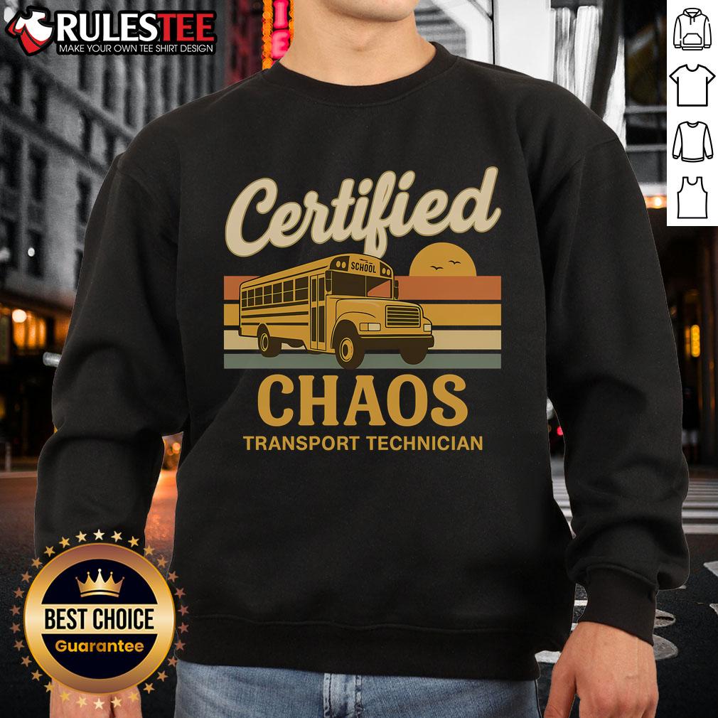 Funny Certified Chaos Transport Technician School Bus Driver Shirt - Image 5