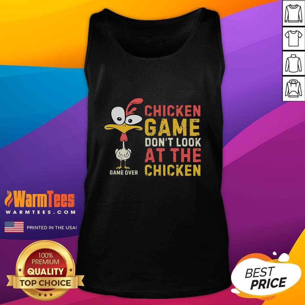 Funny Chicken Game Don't Look At The Chicken Chicken Family T-Shirt - Image 4