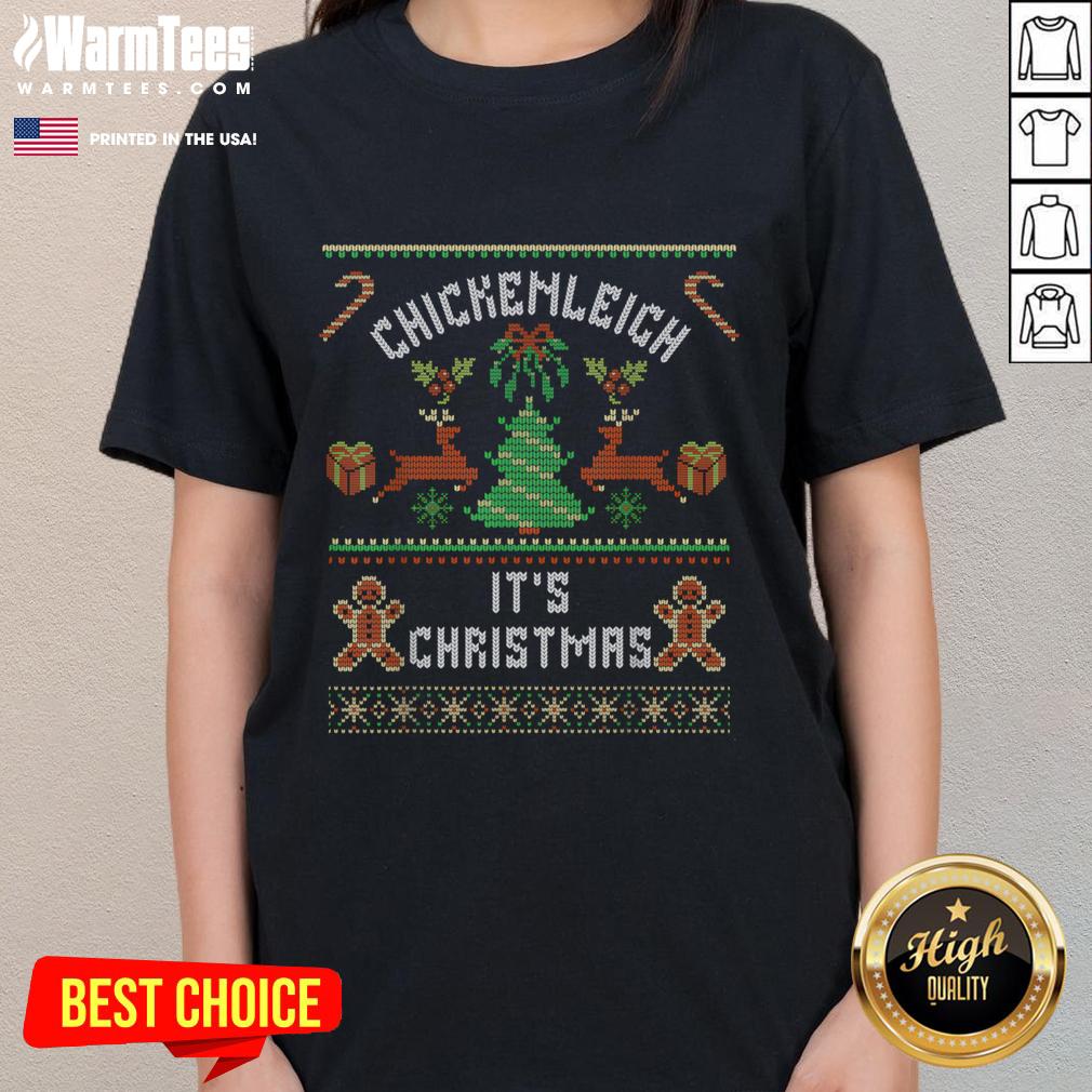 Funny Chickenleigh It's Christmas Ugly Xmas Christmas T-Shirt - Image 3