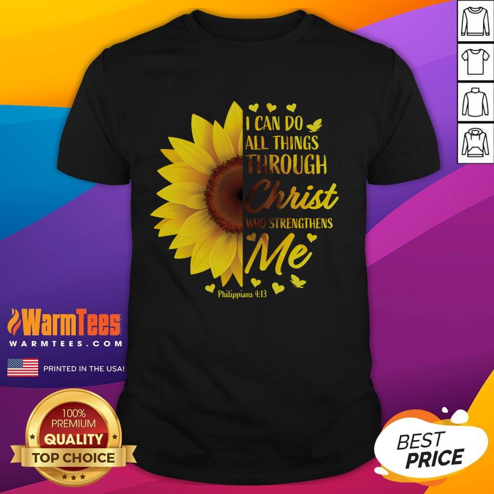 Funny Christian Bible Verse Philippians 4:13 T-Shirt