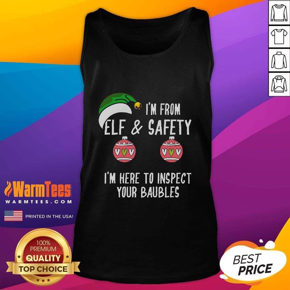 Funny Christmas Elf And Safety Baubles Inspection T-Shirt - Image 4