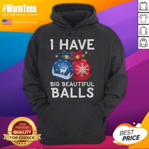 Alternative view of Funny Christmas I Have Big Beautiful Balls Xmas T-Shirt