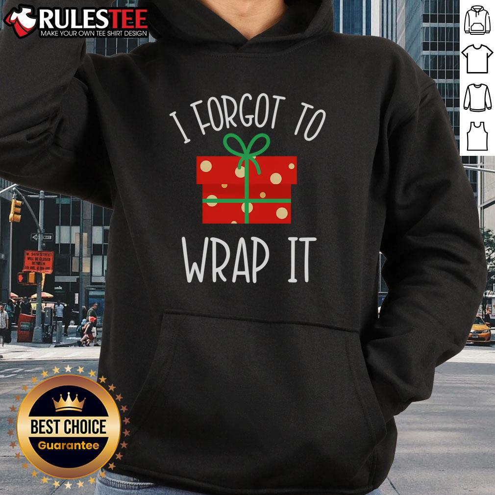Funny Christmas Pregnancy Announcement I Forgot To Wrap It T-Shirt - Image 2