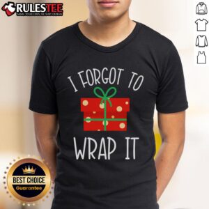 Funny Christmas Pregnancy Announcement I Forgot To Wrap It T-Shirt