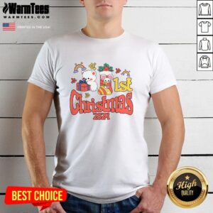 Funny Christmas Quote 1st Christmas 2024 T-Shirt