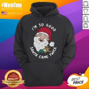 Alternative view of Funny Christmas Santa Claus I'm So Good Santa Came Twice T-Shirt