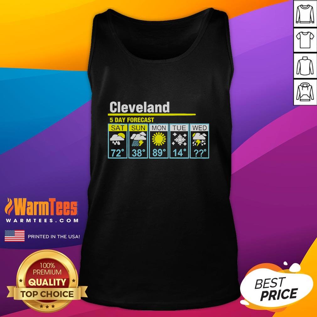 Funny Cleveland 5 Day Forecast T-Shirt - Image 4