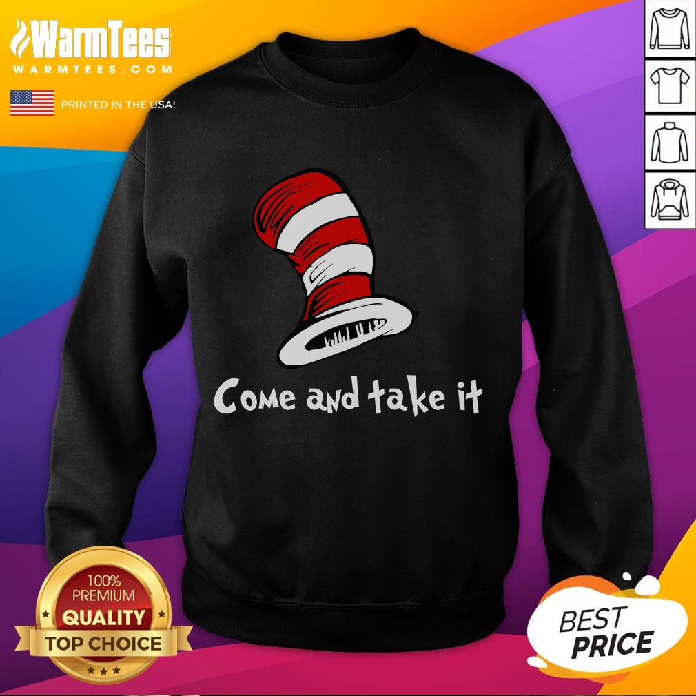 Funny Come And Take It Hat T-Shirt - Image 5