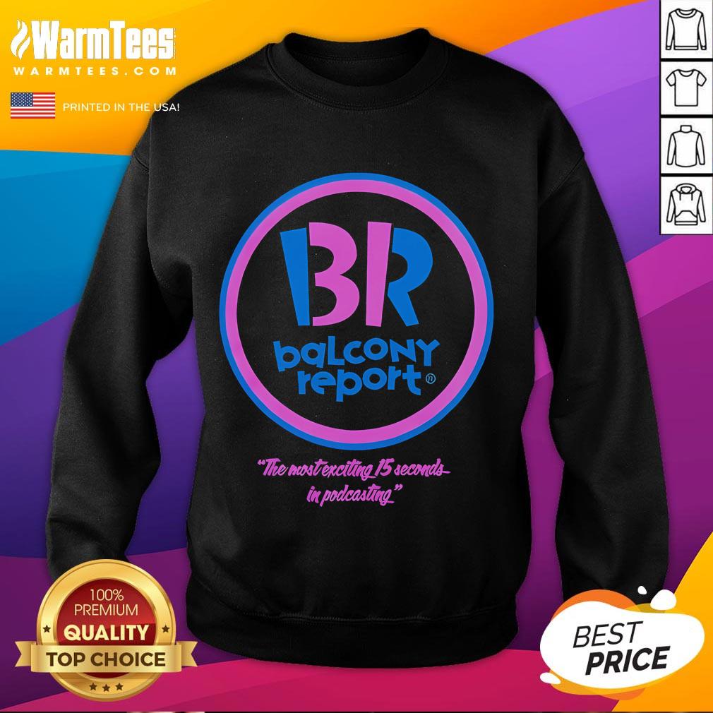 Funny Comedy Bang Bang Balcony Report T-Shirt - Image 5
