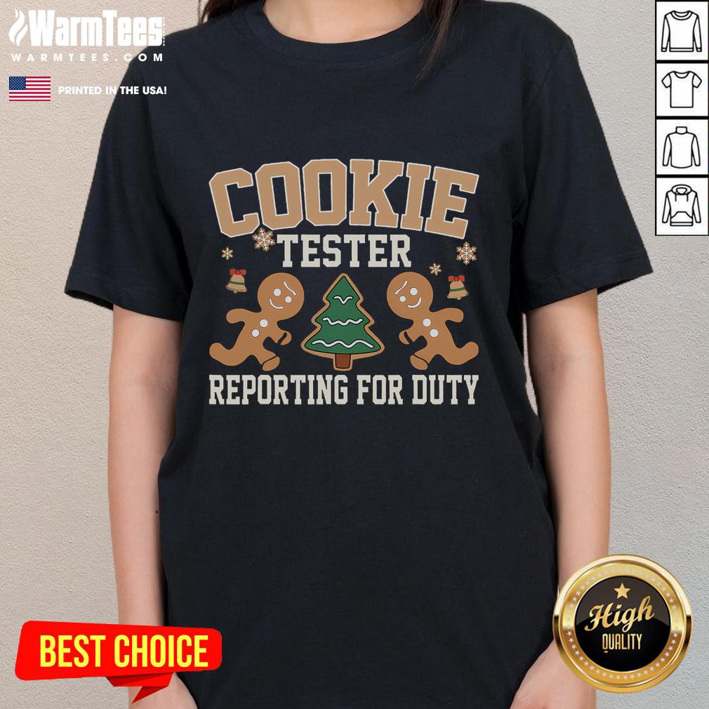 Funny Cookie Tester Reporting For Duty Christmas Xmas T-Shirt - Image 3