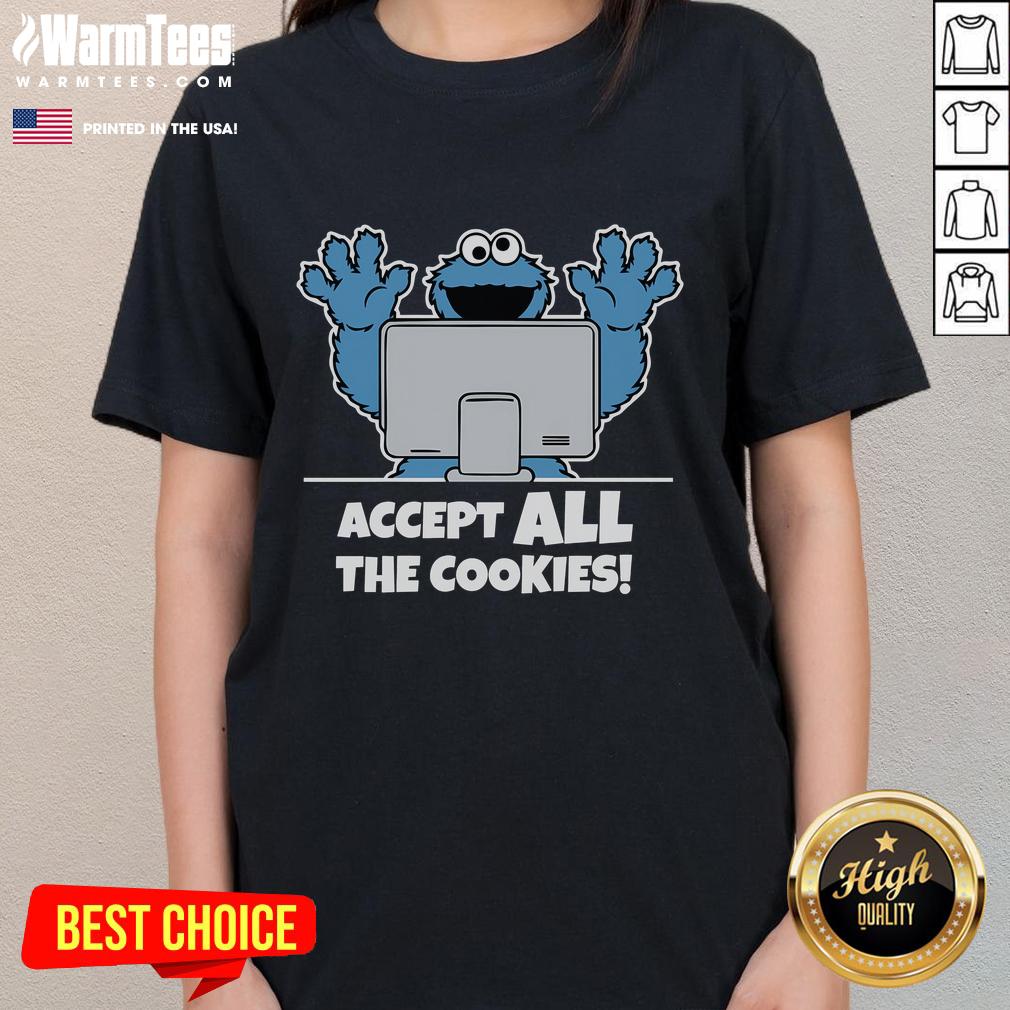 Funny Cookies Monster Accept All The Cookies T-Shirt - Image 3
