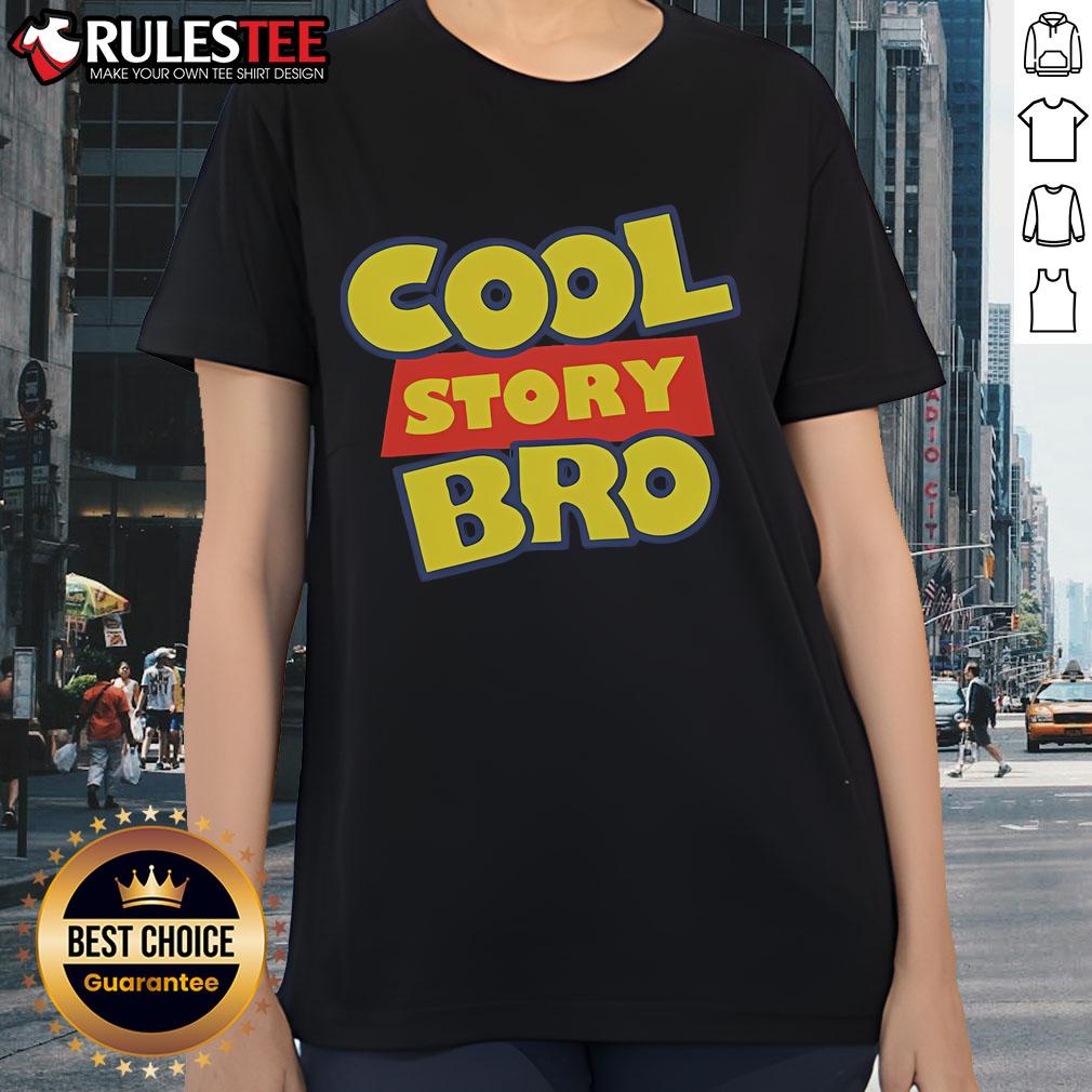 Funny Cool Story Bro T-Shirt - Image 3