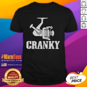 Funny Cranky Reel Fisherman T-Shirt