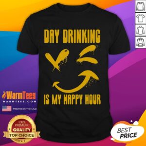 Funny Day Ing Is My Happy Hour Funny Hobbyist Saying Puns T-Shirt