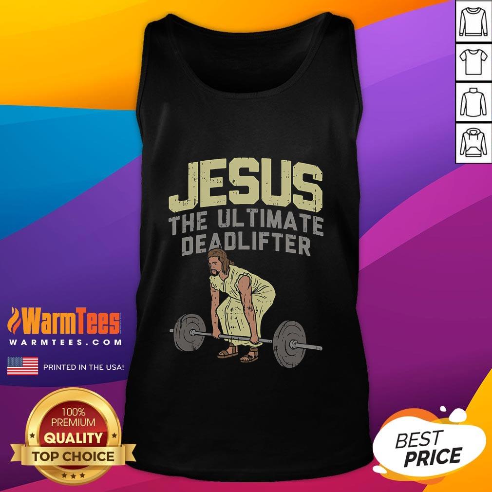 Funny Deadlift Jesus I Christian Weightlifting Workout Gym T-Shirt - Image 4